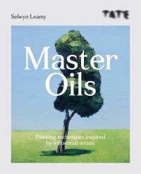 Book Cover for Master Oils by Selwyn Leamy, Tate Britain Gallery