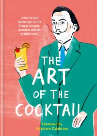 Book Cover for The Art of the Cocktail by 