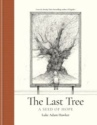 Book Cover for The Last Tree by Luke Adam Hawker