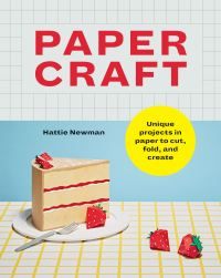 Book Cover for Papercraft by Hattie Newman