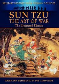 Book Cover for Sun Tzu - The Art of War - The Illustrated Edition by Sun Tzu