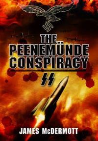 Book Cover for The Peenemunde Deceptions by James McDermott
