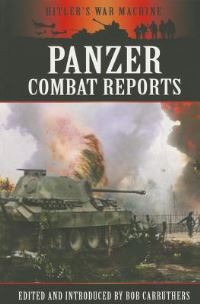 Book Cover for Panzer Combat Reports by Bob Carruthers