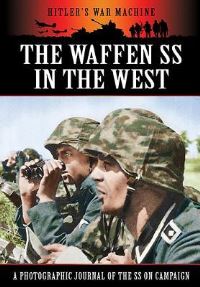 Book Cover for The Waffen SS in the West by Bob Carruthers