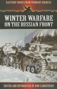 Book Cover for Winter Warfare on the Russian Front by Bob Carruthers