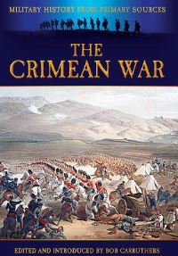 Book Cover for The Crimean War by James Grant, Bob Carruthers