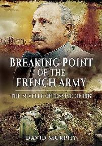 Book Cover for Breaking Point of the French Army by David Murphy