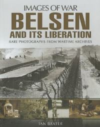 Book Cover for Belsen and Its Liberation by Ian Baxter
