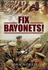 Book Cover for Fix Bayonets! by John Norris