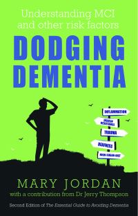 Book Cover for Dodging Dementia by Mary Jordan