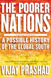 Book Cover for The Poorer Nations by Vijay Prashad