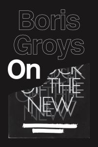 Book Cover for On the New by Boris Grois