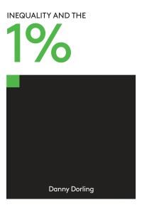 Book Cover for Inequality and the 1% by Daniel Dorling