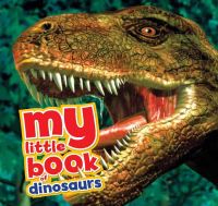 Book Cover for My Little Book of Dinosaurs by Dougal Dixon