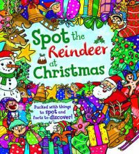 Book Cover for Spot the Reindeer at Christmas by Krina Patel, Tasha Percy