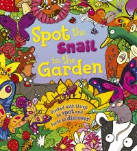 Book Cover for Spot the Snail in the Garden by Stella Maidment
