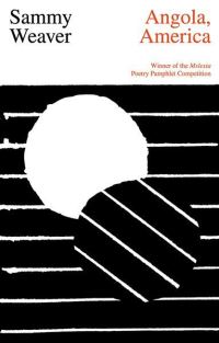 Book Cover for Angola, America by Sammy Weaver