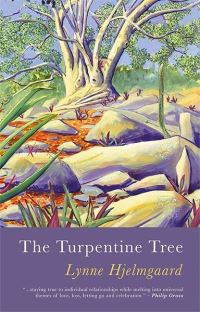 Book Cover for The Turpentine Tree by Lynne Hjelmgaard