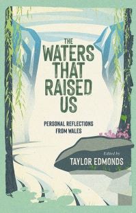 Book Cover for The Waters That Raised Us by Taylor Edmonds