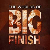 Book Cover for The Worlds of Big Finish by Jonathan Morris