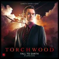 Book Cover for Torchwood - 1.2. Fall to Earth by Alan Barnes, Nicholas Briggs