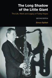 Book Cover for The Long Shadow of the Little Giant by Simon Spillett