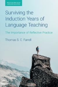 Book Cover for Surviving the Induction Years of Language Teaching by Thomas S C Farrell