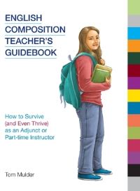 Book Cover for English Composition Teacher's Guidebook by Tom Mulder