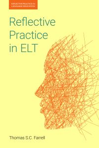 Book Cover for Reflective Practice in ELT by Thomas S C Farrell