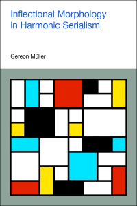 Book Cover for Inflectional Morphology in Harmonic Serialism by Gereon Müller
