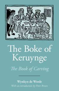 Book Cover for The Boke of Keruynge by Wynkyn de Worde