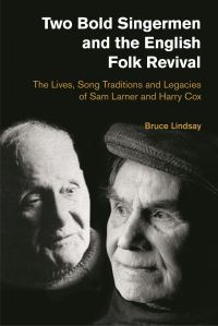 Book Cover for Two Bold Singermen and the English Folk Revival by Bruce Lindsay