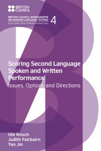 Book Cover for Scoring Second Language Spoken and Written Performance by Ute Knoch, Judith Fairbairn, Yan Jin