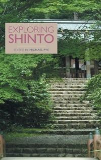 Book Cover for Exploring Shinto by Michael Pye
