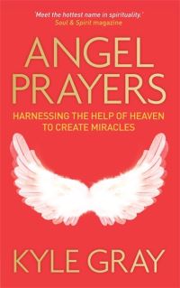 Book Cover for Angel Prayers by Kyle Gray