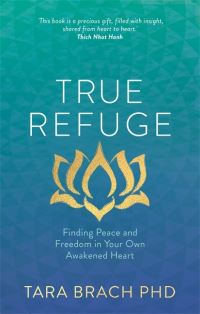 Book Cover for True Refuge by Tara Brach