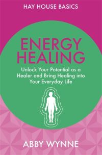 Book Cover for Energy Healing by Abby Wynne