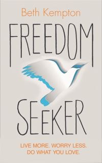 Book Cover for Freedom Seeker by Beth Kempton