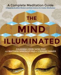 Book Cover for The Mind Illuminated by John Yates, Matthew Immergut, Jeremy Graves