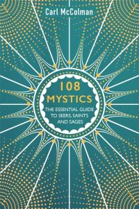 Book Cover for 108 Mystics by Carl McColman