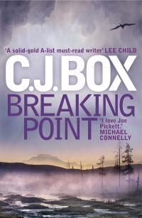 Book Cover for Breaking Point by C. J. Box