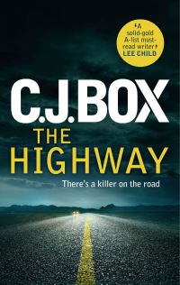 Book Cover for The Highway by C. J. Box