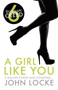 Book Cover for A Girl Like You by John Locke