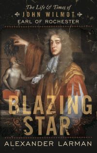 Book Cover for Blazing Star by Alexander Larman
