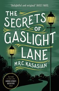 Book Cover for The Secrets of Gaslight Lane by M R C Kasasian