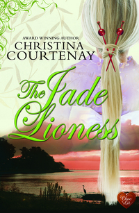 Book Cover for The Jade Lioness by Christina Courtenay