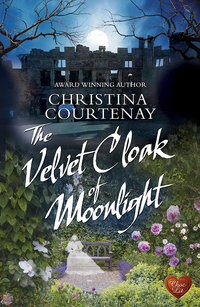 Book Cover for The Velvet Cloak of Moonlight by Christina Courtenay