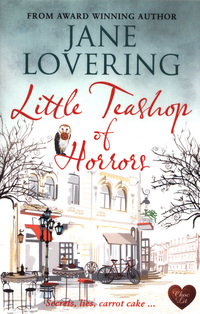Book Cover for Little Teashop of Horrors by Jane Lovering