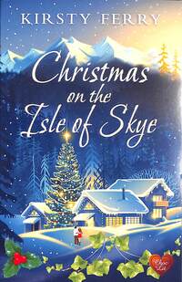 Book Cover for Christmas on the Isle of Skye by Kirsty Ferry
