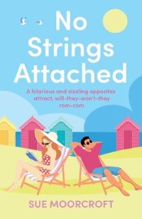 Book Cover for No Strings Attached by Sue Moorcroft